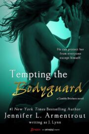 Jennifer Armentrout - Tempting the Bodyguard