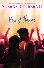 Susane Colasanti - Now and Forever