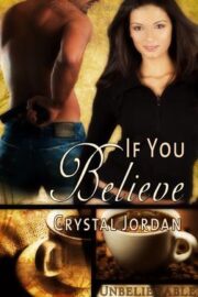 If You Believe