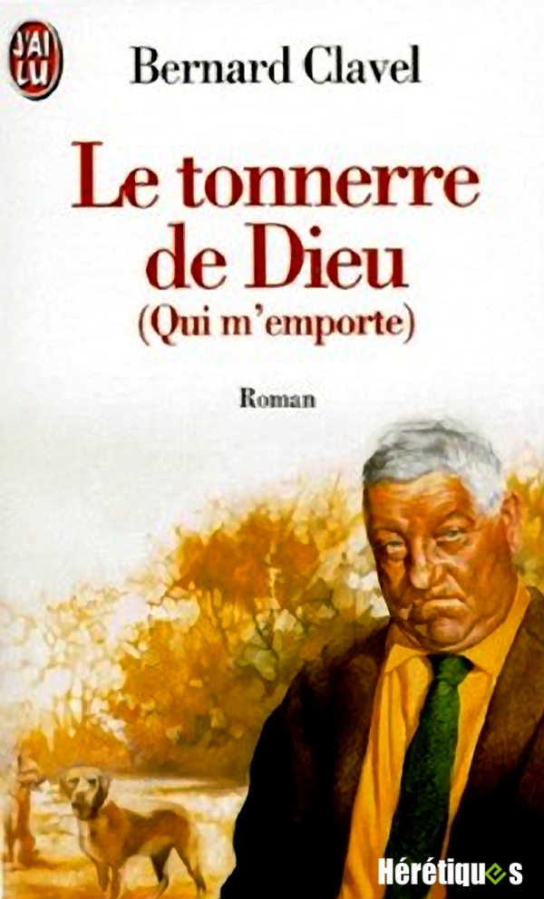Le tonnerre de Dieu (Qui m’emporte)