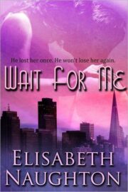 Wait for Me