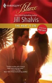 The Heat Is On