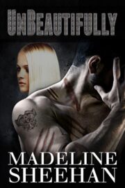 Madeline Sheehan - Unbeautifully